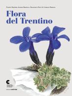 Flora del Trentino di Filippo Prosser, Alessio Bertolli, Francesco Festi edito da Osiride