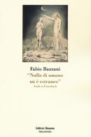 «Nulla di umano mi è estraneo». Studi su Feuerbach di Fabio Bazzani edito da Clinamen