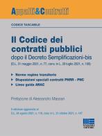 Il codice dei contratti pubblici dopo il Decreto Semplificazioni-bis (D.L. 31 maggio 2021, n. 77, conv. in L. 29 luglio 2021, n. 108) di Alessandro Massari edito da Maggioli Editore