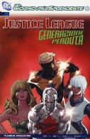 Justice League. Generazione perduta vol.1 di Judd Winick, Fernando Dagnino, Paul Fernandez edito da Lion