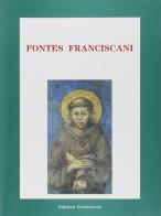 Fontes franciscani edito da Porziuncola