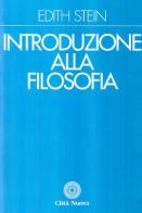 Introduzione alla filosofia di Edith Stein edito da Città Nuova