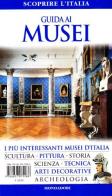 Guida ai musei 2010 di Gabriele Crepaldi edito da Mondadori Electa
