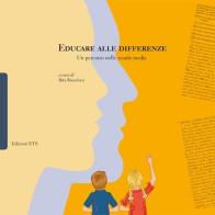 Educare alle differenze. Un percorso nelle scuole medie edito da Edizioni ETS