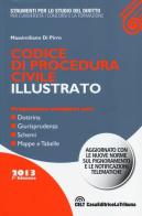 Codice di procedura civile illustrato di Massimiliano Di Pirro edito da CELT Casa Editrice La Tribuna