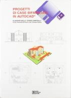 Progetti di case bifamiliari in Autocad. Con floppy disk edito da Flaccovio Dario