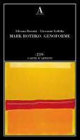 Mark Rothko. Genoforme di Silvana Borutti, Giovanni Scibilia edito da Abscondita