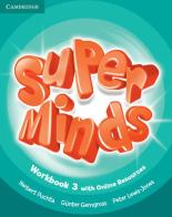 Super minds. Level 3. Workbook. Per la Scuola elementare. Con e-book. Con espansione online di Herbert Puchta, Günter Gerngross, Peter Lewis-Jones edito da Cambridge