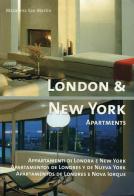 Appartamenti di Londra e New York. Ediz. italiana, inglese, spagnola e portoghese edito da Logos