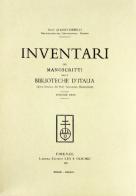 Inventari dei manoscritti delle biblioteche d'Italia vol.32 edito da Olschki