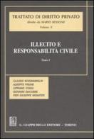 Illecito e responsabilità civile vol.1 edito da Giappichelli