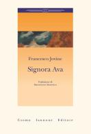 Signora Ava di Francesco Jovine edito da Cosmo Iannone Editore