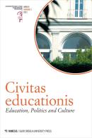 Civitas educationis. Education, politics and culture. Ediz. italiana e inglese (2021) vol.1 edito da Mimesis