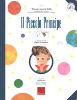 Il piccolo principe. Ediz. a colori. Con Contenuto digitale per download e accesso on line di Carlo Scataglini edito da Erickson