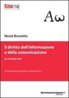 Il diritto dell'informazione e della comunicazione di Nevio Brunetta edito da libreriauniversitaria.it