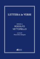 Lettera in versi di Rodolfo Vettorello edito da Helicon