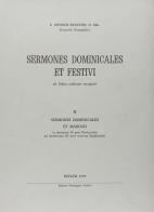Sermones dominicales et festivi vol.2 di Antonio di Padova (sant') edito da EMP