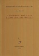 Il testo della «Vita nuova» e altra filologia dantesca di Paolo Trovato edito da Salerno