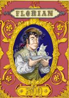 Florian 300. Il Caffè Florian di Venezia. Una storia iniziata 300 anni fa.... Ediz. illustrata. Con cartolina segnalibro di Valerio Held, Giorgio Figus edito da Florian