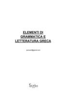 Elementi di grammatica e letteratura greca di Federico Pancani edito da Scribo