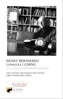I Ching di Ernst Bernhard edito da La Lepre Edizioni