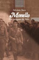 Monello. Un partigiano del Novi di Salvatore Sacco edito da La Torretta
