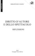 Diritto d'autore e dello spettacolo. Riflessioni di Sebastiano Cascio edito da Giuseppe Vozza Editore