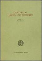 Carteggio Hasdeu-Schuchardt di Bruno Mazzoni edito da Liguori