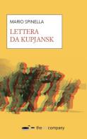 Lettera da Kupjansk di Mario Spinella edito da Thedotcompany