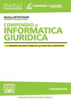 Compendio di informatica giuridica di Matteo Montanari edito da Neldiritto Editore