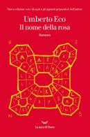 Il nome della rosa. Ediz. illustrata di Umberto Eco edito da La nave di Teseo