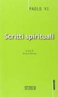 Scritti spirituali di Paolo VI edito da Studium
