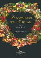 Innamorarsi dell'insalata edito da Gangemi Editore