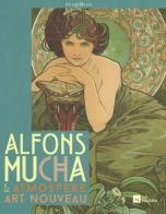Alfons Mucha e le atmosfere art nouveau. Catalogo della mostra (Milano, 10 dicembre 2015-20 marzo 2016, Genova, 30 aprile-10 settembre 2016) edito da 24 Ore Cultura
