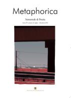 Metaphorica. Semestrale di poesia (2025) vol. 8 edito da Ass. Terre Sommerse