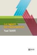 Le ragioni del nazionalismo di Yael Tamir edito da Università Bocconi Editore