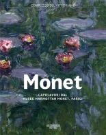 Monet. Capolavori dal Musée Marmottan Monet, Parigi. Catalogo della mostra (Roma, 19 ottobre 2017-11 febbraio 2018) edito da Arthemisia Books