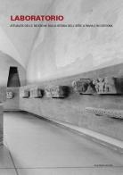 Laboratorio. Attualità delle ricerche sulla storia dell'arte a Pavia e in Certosa edito da Scalpendi