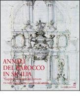 Annali del barocco in Sicilia vol.6 edito da Gangemi Editore