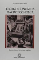 Teoria economica. Macroeconomia di Augusto Graziani edito da Edizioni Scientifiche Italiane