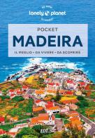 Madeira. Con carta estraibile di Marc Di Duca edito da Lonely Planet Italia