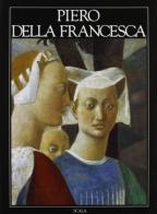 Piero della Francesca. Ediz. francese di Alessandro Angelini edito da Scala Group