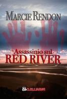Assassinio sul Red River di Marcie Rendon edito da Parallelo45 Edizioni