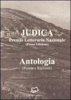 Antologia del Premio letterario nazionale Judica 2006 edito da Samperi Editore