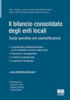 Il bilancio consolidato degli enti locali. Guida operativa con esemplificazioni edito da Maggioli Editore