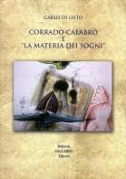 Corrado Calabrò e «la materia dei sogni» edito da Ist. Culturale del Mezzogiorno