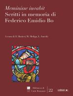 Meminisse iuvabit. Scritti in memoria di Federico Emidio Bo edito da Ledizioni