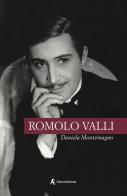 Romolo Valli di Daniela Montemagno edito da Edizioni Sabinae
