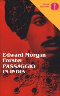 Passaggio in India di Edward Morgan Forster edito da Mondadori