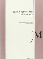 Etica e democrazia economica edito da Marietti